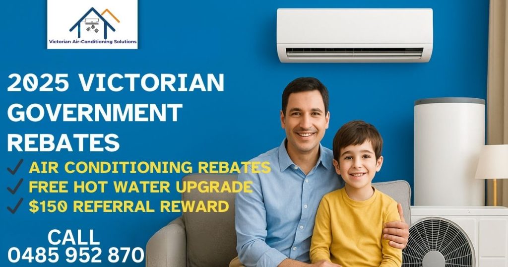 Air Conditioning Rebates 2025 | Save with Vic Air Conditioning